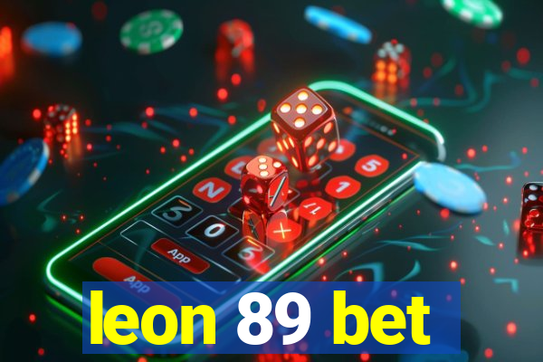 leon 89 bet